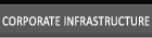 Corporate Infrastructure