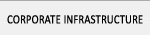 Corporate Infrastructure